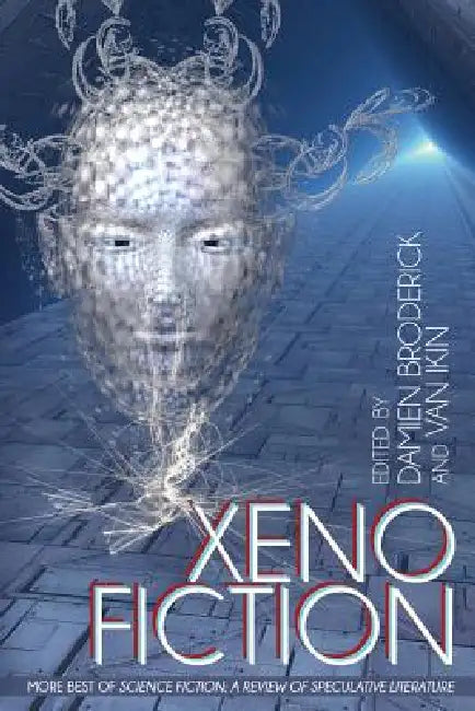 Xeno Fiction: More Best of Science Fiction: A Review of Speculative Fiction by Damien Broderick, Van Ikin
