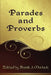 Parades and Proverbs: Eight Plays by Jan Hrabia Potocki, II Catherine the Great Russian Empress, Frank J. Morlock