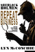 Sherlock Holmes: Repeat Business: New Stories of the Great Detective by Lyn McConchie