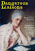 Dangerous Liaisons: A Play in Three Acts by Frank J. Morlock, Noziere Ferdinand, De Laclos Choderlos
