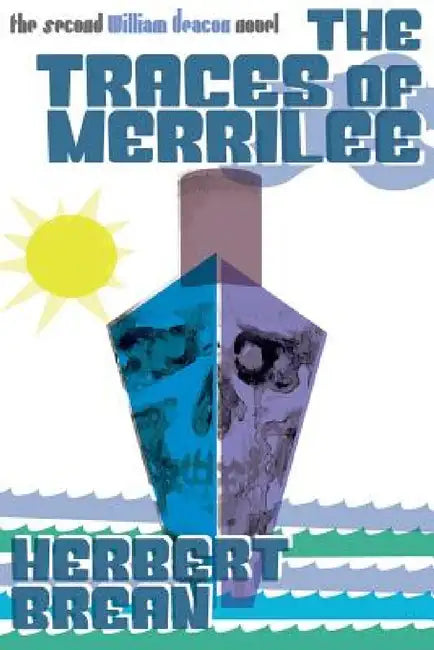 The Traces of Merrilee by Herbert Brean