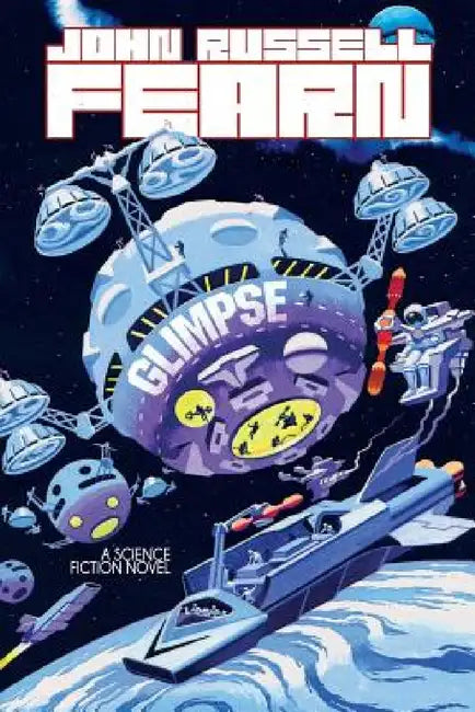 Glimpse: A Science Fiction Novel by John Russell Fearn