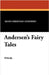 Andersen's Fairy Tales by Andersen, Hans Christian