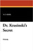 Dr. Krasinski's Secret by Shiel, M. P.