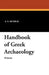 Handbook of Greek Archaeology by A. S. Murray