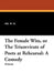 The Female Wits, or the Triumvirate of Poets at Rehearsal: A Comedy by Mr W M