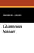 Glamorous Sinners by Frederick L. Collins, C. Allan Gilbert, Stein