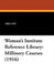 Woman's Institute Reference Library: Millinery Courses (1916) by Ora Cne