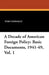 A Decade of American Foreign Policy: Basic Documents, 1941-49, Vol. 1 by Tom Connally