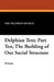 Delphian Text: Part Ten, The Building of Our Social Structure by The Delphian Society