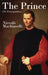 The Prince by Niccolo Machiavelli