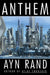 Anthem by Ayn Rand