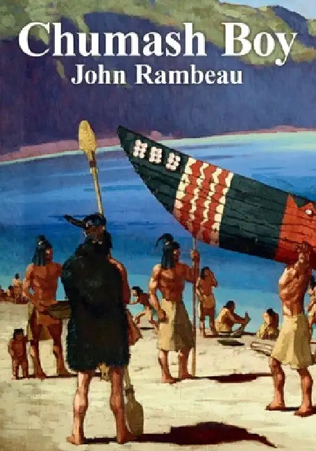 Chumash Boy by John Rambeau