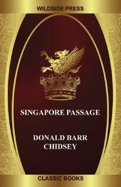 Singapore Passage by Donald Barr Chidsey