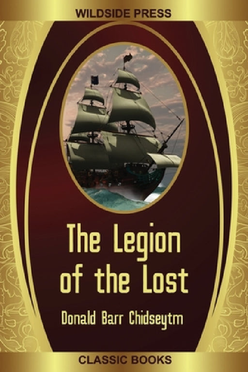 The Legion of the Lost by Donald Barr Chidsey