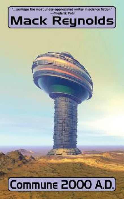 Commune 2000 A.D. by Mack Reynolds