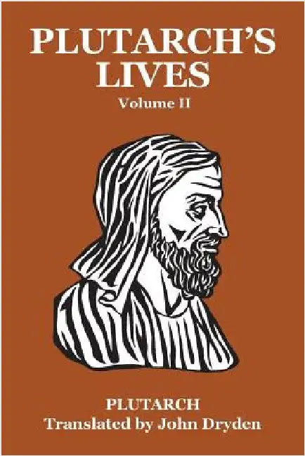 Plutarch's Lives Vol. II by Plutarch