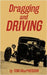 Dragging and Driving by MacPherson, Tom
