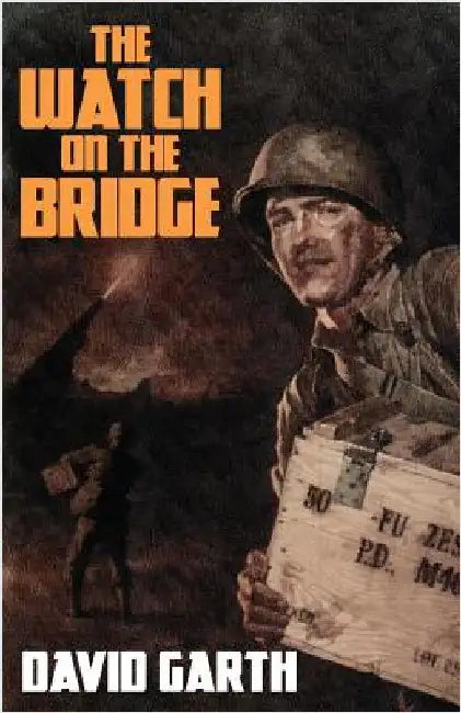 The Watch on the Bridge by Garth, David