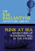 Sunk at Sea: Adventures of Wandering Will in the Pacific by Robert Michael Ballantyne