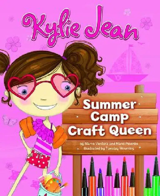 Kylie Jean Summer Camp Craft Queen by Marne Ventura