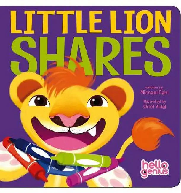 Little Lion Shares by Michael Dahl