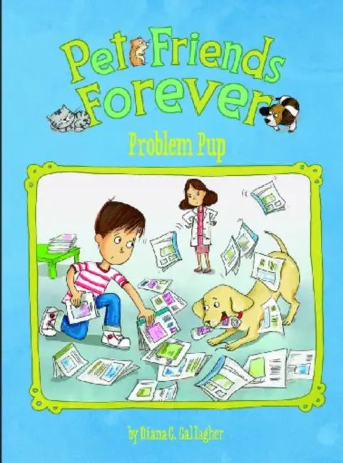 Problem Pup by Adriana Puglisi, Diana G. Gallagher