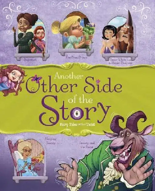 Another Other Side of the Story: Fairy Tales with a Twist by Nancy Loewen