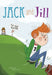 Jack and Jill Flip-Side Rhymes by Colin Jack, Christopher Harbo