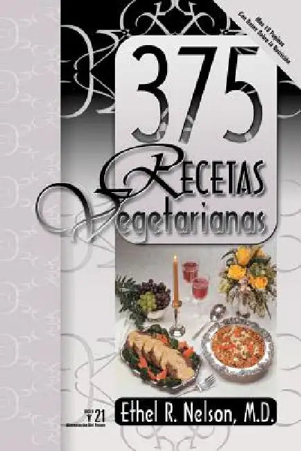 375 Meatless Recipes (Spanish) by Ethel Nelson