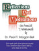 Reflections and Meditations: An Annual Devotional by Pearl T. Bell