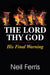 I AM The Lord Thy God: His Final Warning by Neil Ferris