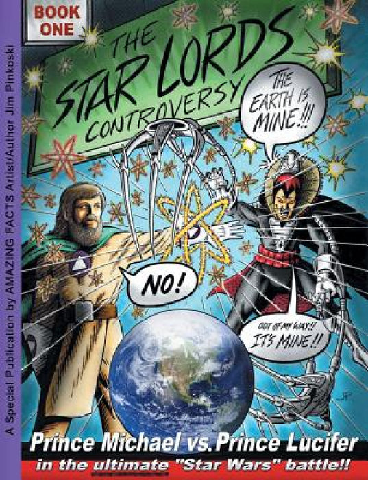 The Star Lords Controversy: Book One by Jim Pinkoski, Jim Pinkoski