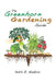 The Greenhorn Gardening Guide by Keith O. Hankins