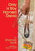 Only a Boy Named David by Shannon Scott