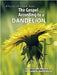 The Gospel According to a Dandelion by McComb, Terry