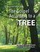 The Gospel According to a Tree by Terry McComb