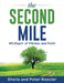 The Second Mile: 40-Days+ of Fitness and Faith by Sheila Roesler
