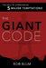 The Giant Code: The Key to Overcoming 5 Major Temptations by Bob Blum