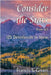 Consider the Stars: 125 Devotionals in Verse by Green, Francis S.