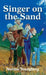 Singer on the Sand by Norma R. Youngberg