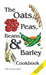 Oats, Peas, Beans & Barley Cookbook by Edyth Young Cottrell, Edith Young Cottrell