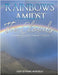 Rainbows Amidst the Clouds: A Devotional Journey through the Bible by Barcelo, Judy Strand