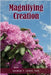 Magnifying Creation by Javor, George T.