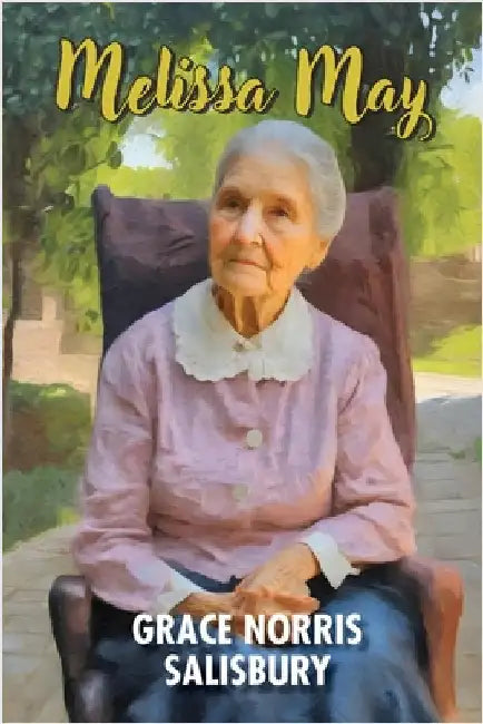 Melissa May by Salisbury, Grace Norris