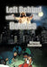 Left Behind with the Homies by Herman Fontenette
