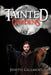 Tainted Gardens: An Onyx Triad Novel by Jenette Gallardo