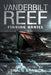 Vanderbilt Reef: Finding Daniel by Gerald Kramer