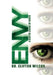 Envy: A Deeper Shade of Green by Clifton Wilcox