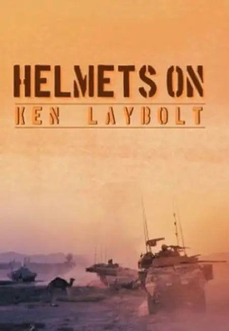 Helmets On by Ken Laybolt
